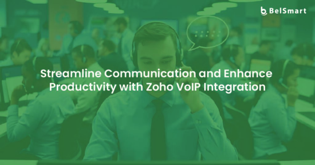 Zoho VoIP Integration