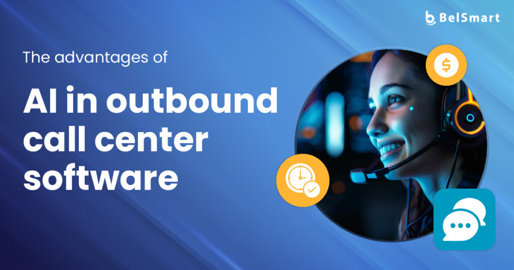 Key Benefits of AI in Outbound Call Center Software