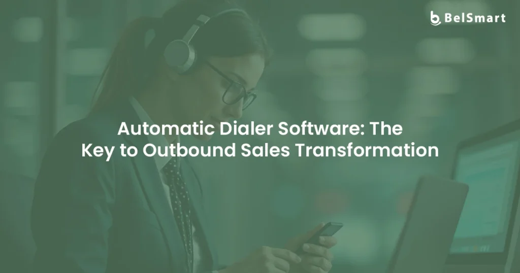 Automatic Dialer Software