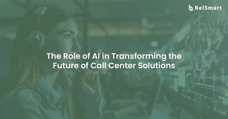 How AI is Shaping the Future of Call Center Solutions?