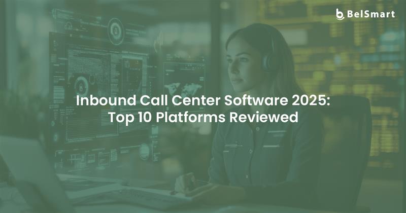 Best Inbound Call Center Software 2025