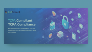 How to Avoid TCPA Violations When Running Outbound Dialing Campaigns